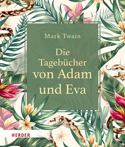 Produktbild: Die Tageb&uuml;cher von Adam und Eva