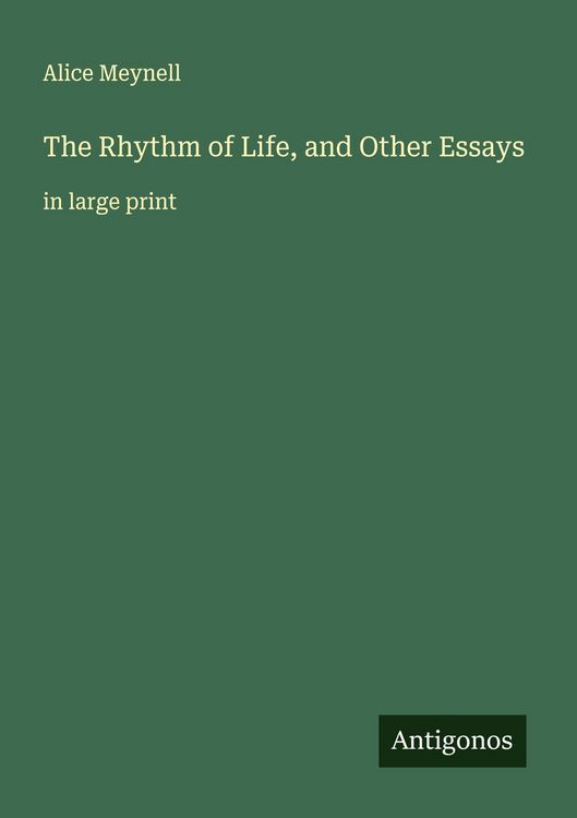 Produktbild: The Rhythm of Life, and Other Essays