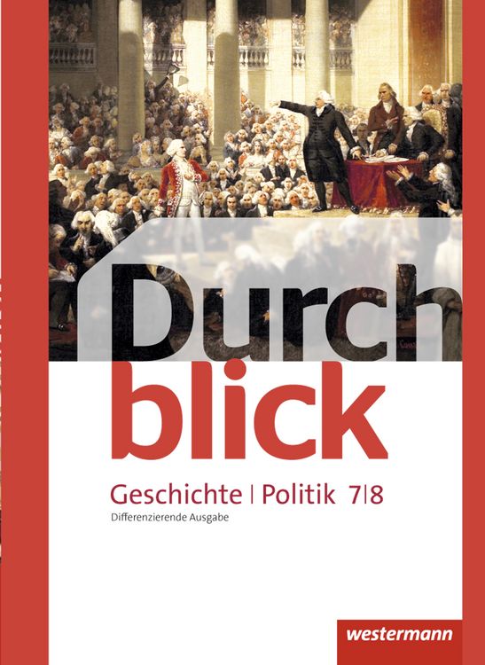 Produktbild: Durchblick Geschichte und Politik - differenzierende Ausgabe 2012