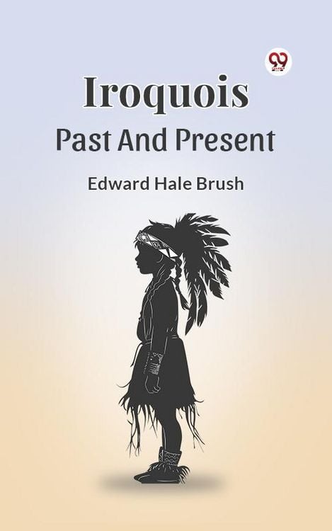 Produktbild: Iroquois Past And Present