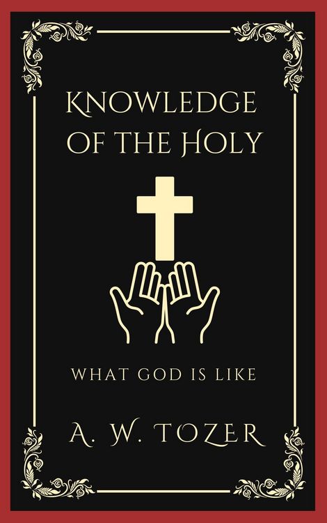 Produktbild: Knowledge of the Holy: What God is like