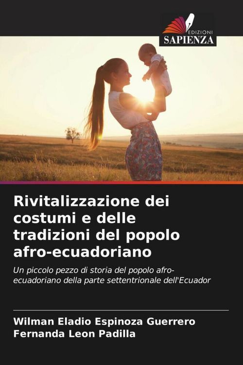 Produktbild: Rivitalizzazione dei costumi e delle tradizioni del popolo afro-ecuadoriano