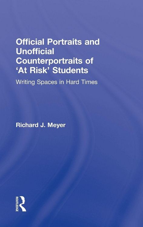 Produktbild: Official Portraits and Unofficial Counterportraits of At Risk Students