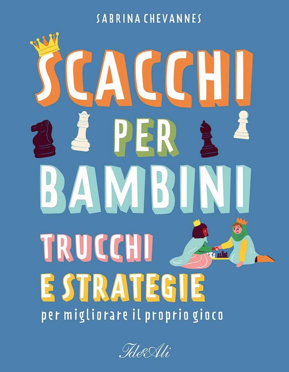 Produktbild: Scacchi per bambini. Trucchi e strategie per migliorare il proprio gioco