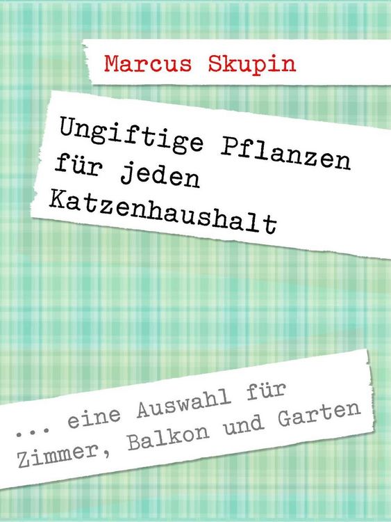 Produktbild: Ungiftige Pflanzen f&uuml;r jeden Katzenhaushalt