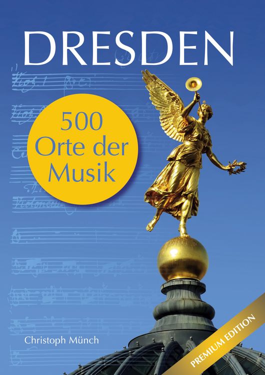 Produktbild: Dresden - 500 Orte der Musik