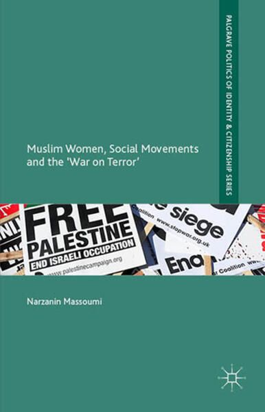 Produktbild: Muslim Women, Social Movements and the 'War on Terror'