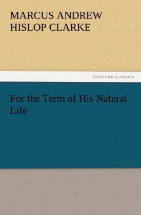 Produktbild: For the Term of His Natural Life
