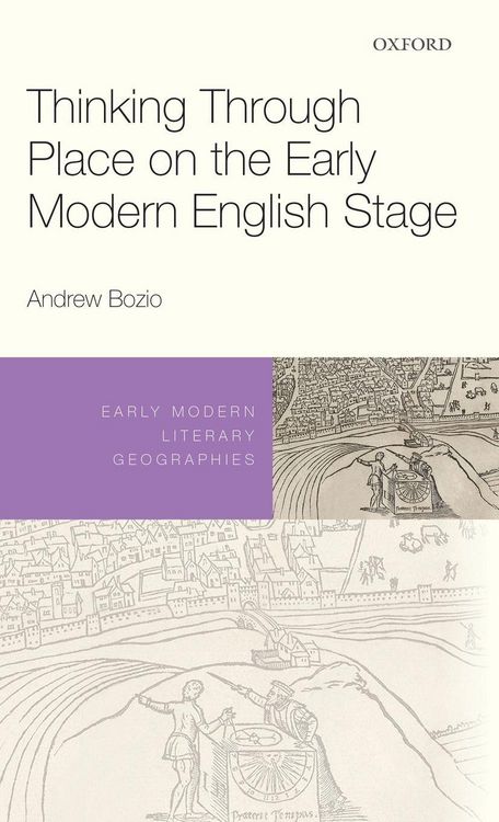 Produktbild: Thinking Through Place on the Early Modern English Stage