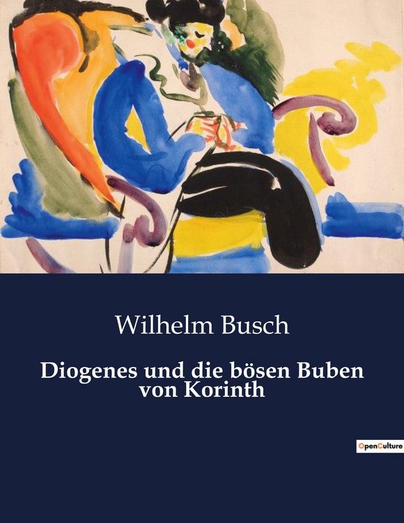 Produktbild: Diogenes und die b&ouml;sen Buben von Korinth