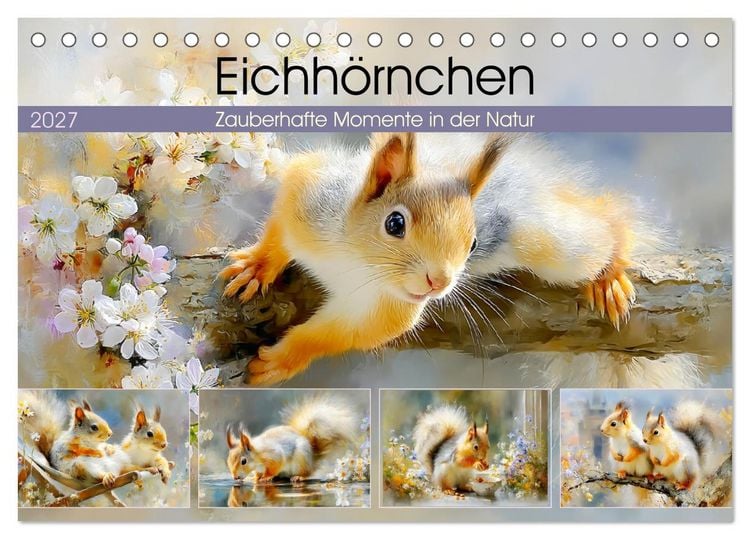 Produktbild: Eichh&ouml;rnchen. Zauberhafte Momente in der Natur (Tischkalender 2027 DIN A5 quer), CALVENDO Monatskalender