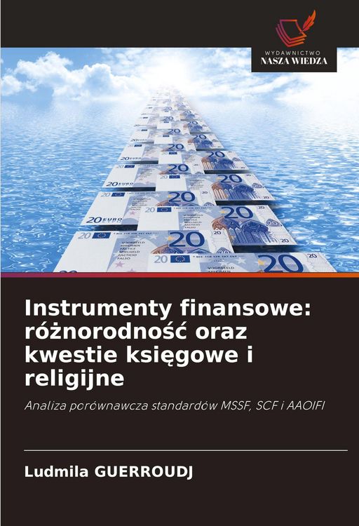Produktbild: Instrumenty finansowe: r&oacute;&iquest;norodno&iquest;&iquest; oraz kwestie ksi&iquest;gowe i religijne