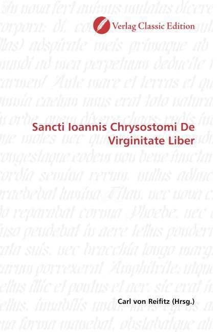 Produktbild: Sancti Ioannis Chrysostomi De Virginitate Liber