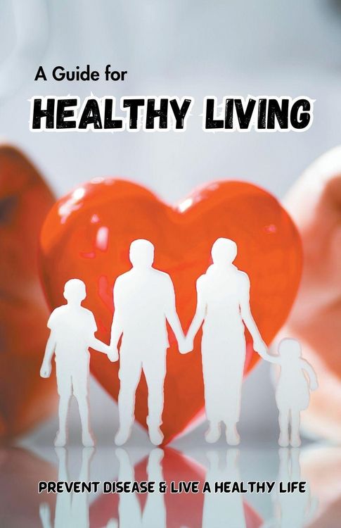 Produktbild: A Guide for Healthy Living