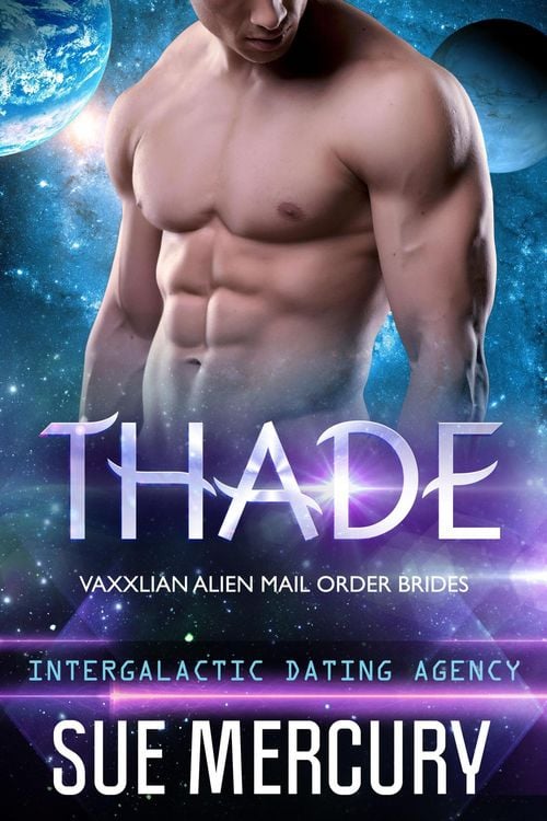 Produktbild: Thade (Vaxxlian Alien Mail Order Brides (Intergalactic Dating Agency), #3)