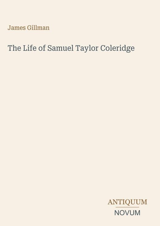 Produktbild: The Life of Samuel Taylor Coleridge