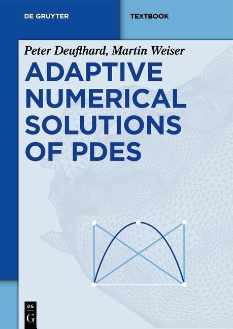 Produktbild: Adaptive Numerical Solution of PDEs