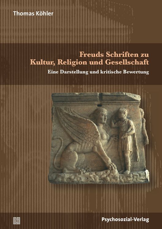 Produktbild: Freuds Schriften zu Kultur, Religion und Gesellschaft