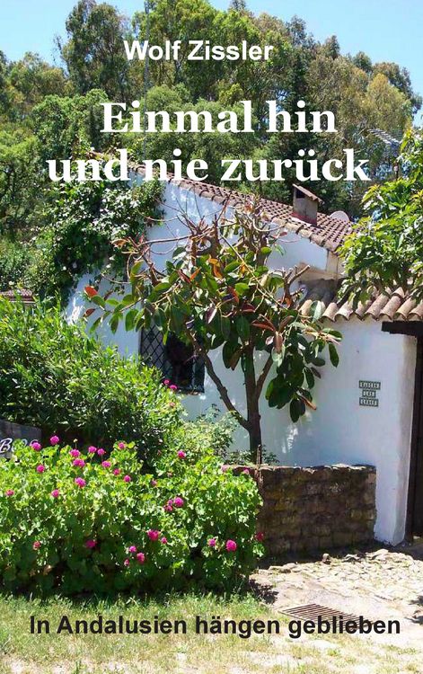 Produktbild: Einmal hin und nie zur&uuml;ck