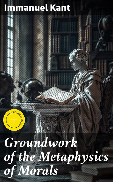 Produktbild: Groundwork of the Metaphysics of Morals