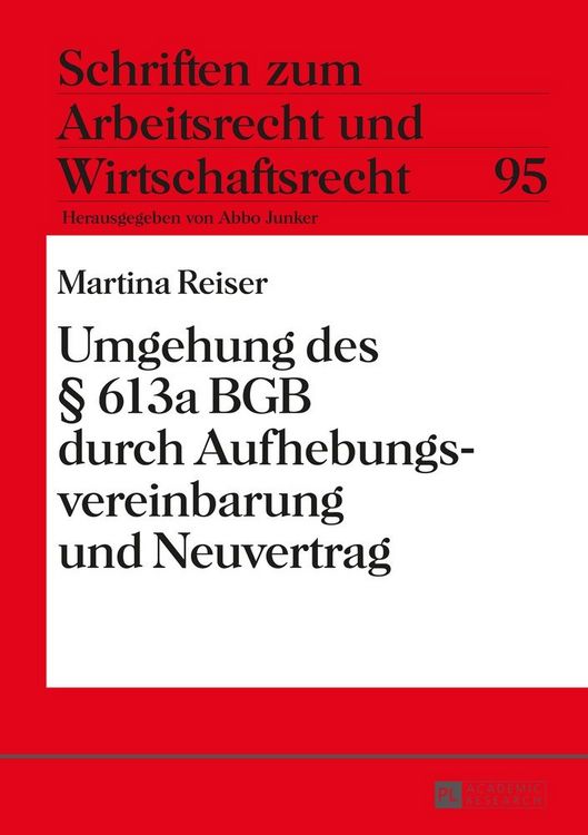 Produktbild: Umgehung des &sect; 613a BGB durch Aufhebungsvereinbarung und Neuvertrag