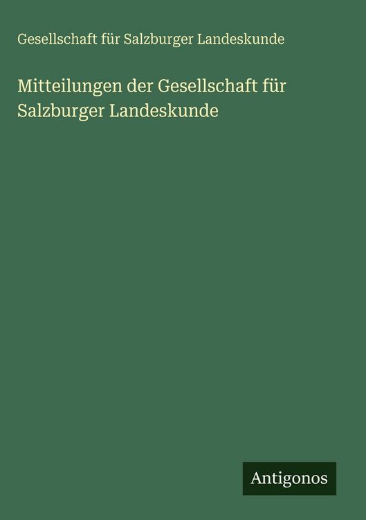 Produktbild: Mitteilungen der Gesellschaft f&uuml;r Salzburger Landeskunde