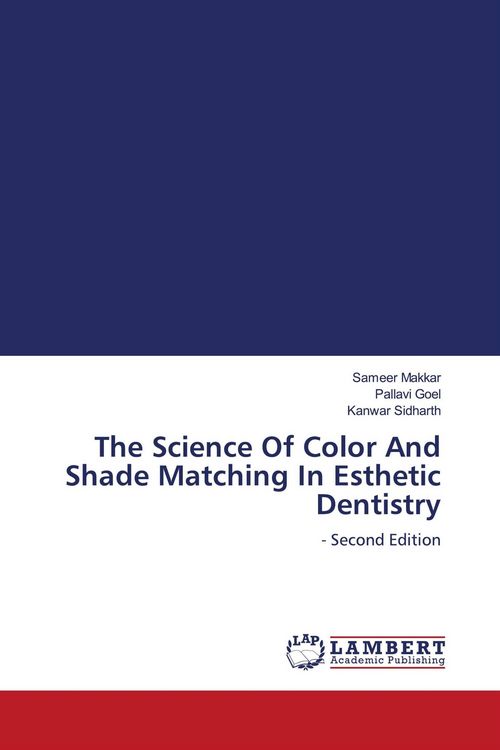 Produktbild: The Science Of Color And Shade Matching In Esthetic Dentistry