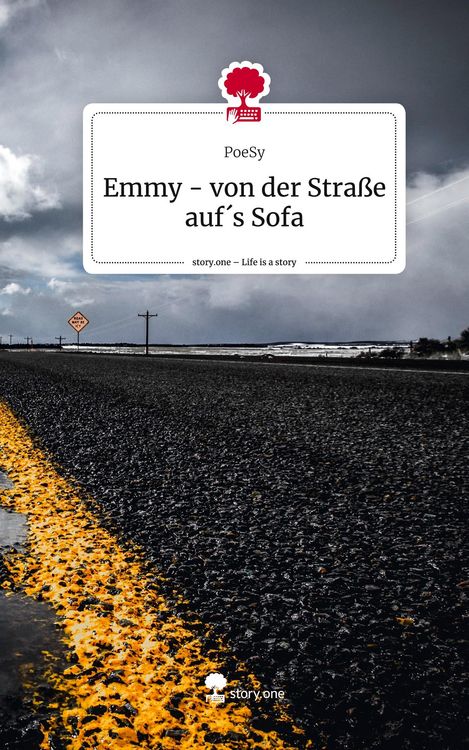 Produktbild: Emmy - von der Stra&szlig;e auf&acute;s Sofa. Life is a Story - story.one