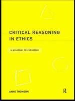 Produktbild: Thomson, A: Critical Reasoning in Ethics