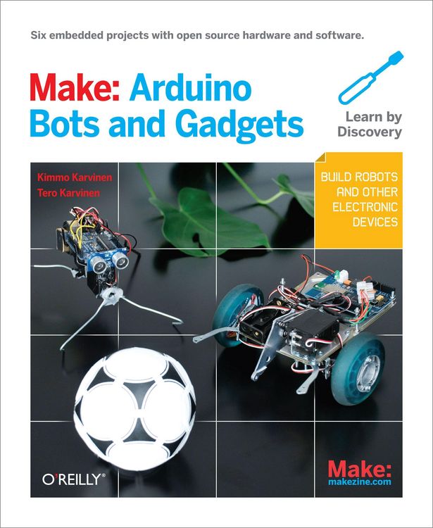 Produktbild: Make: Arduino Bots and Gadgets