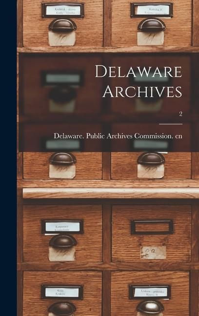 Produktbild: Delaware Archives; 2