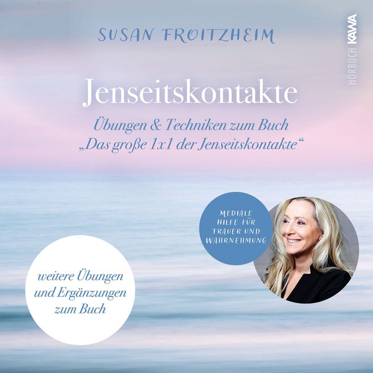 Produktbild: Jenseitskontakte - &Uuml;bungen & Techniken zum Buch "Das gro&szlig;e 1x1 der Jenseitskontakte"
