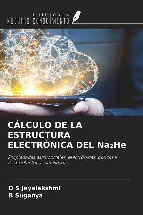 Produktbild: C&Aacute;LCULO DE LA ESTRUCTURA ELECTR&Oacute;NICA DEL Na&iquest;He