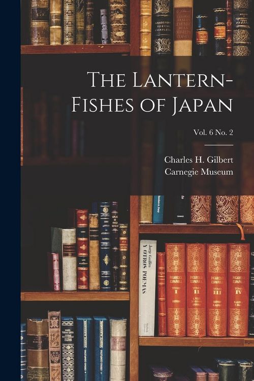 Produktbild: The Lantern-fishes of Japan; vol. 6 no. 2