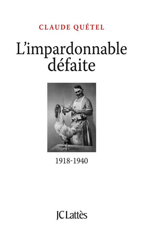 Produktbild: L'impardonnable d&eacute;faite : 1918-1940