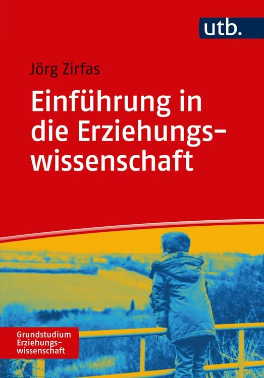 Bild vom Artikel Einführung in die Erziehungswissenschaft vom Autor Jörg Zirfas
