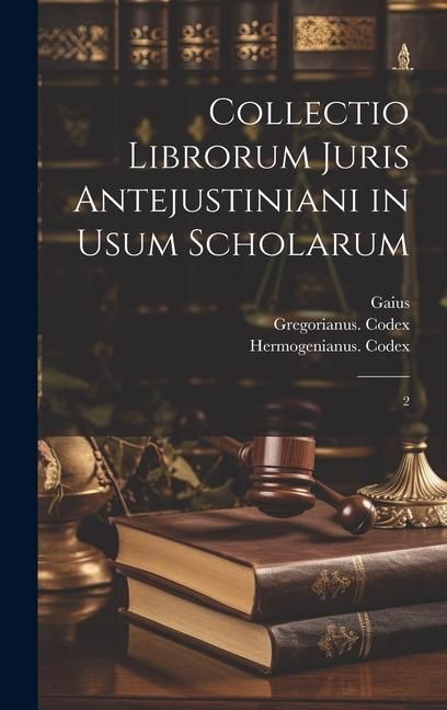 Produktbild: Collectio librorum juris antejustiniani in usum scholarum: 2