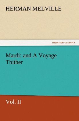 Produktbild: Mardi: and A Voyage Thither