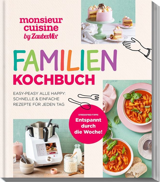 Produktbild: Monsieur cuisine by ZauberMix &ndash; Familienkochbuch