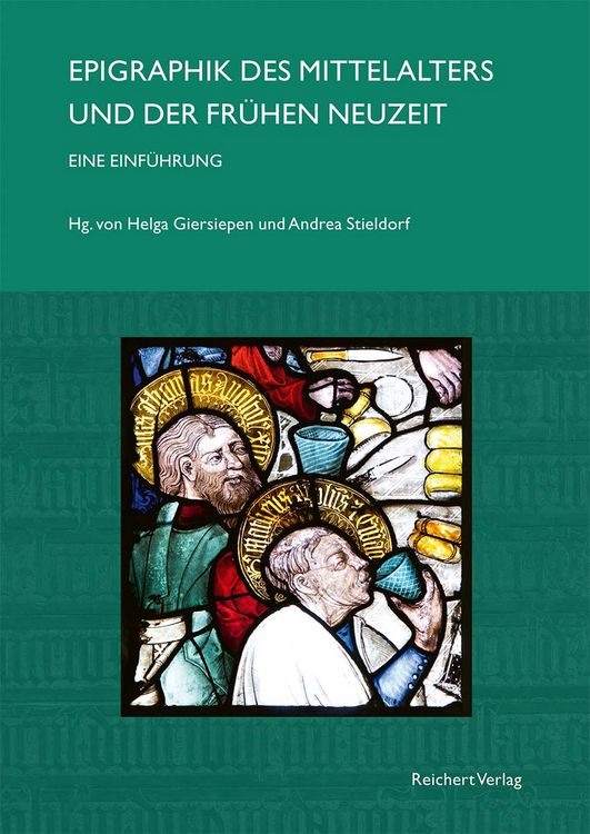 Produktbild: Epigraphik des Mittelalters und der Fr&uuml;hen Neuzeit. Eine Einf&uuml;hrung