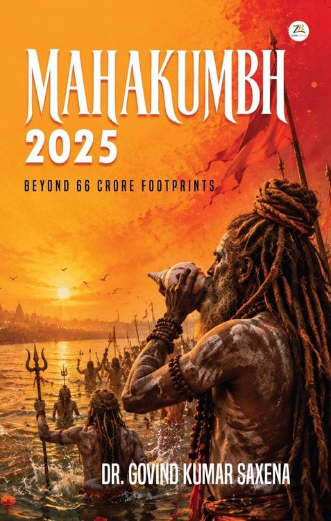 Produktbild: Mahakumbh - 2025: Beyond 66 Crore Footprints