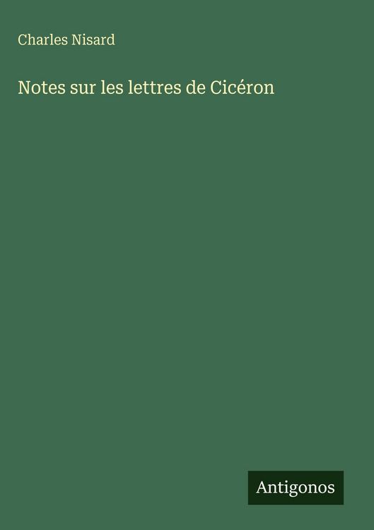 Produktbild: Notes sur les lettres de Cic&eacute;ron