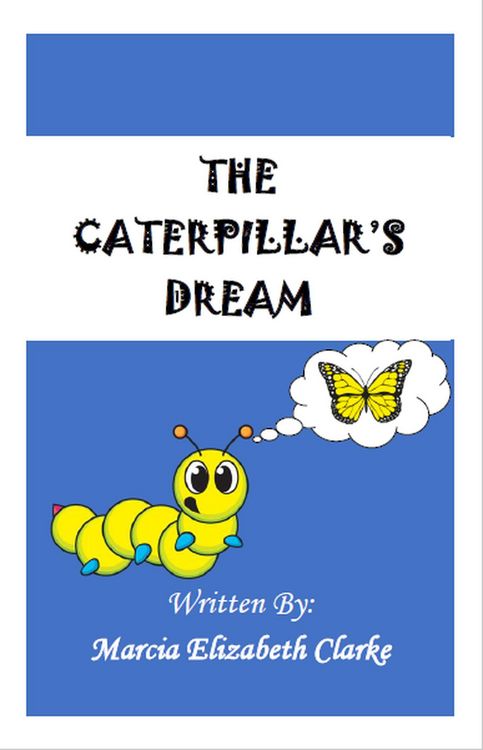 Produktbild: The Caterpillar's Dream