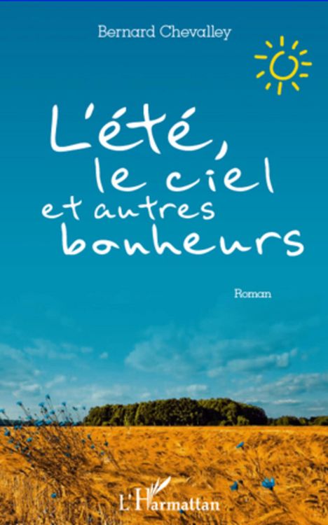 Produktbild: L'ete, le ciel et autres bonheurs
