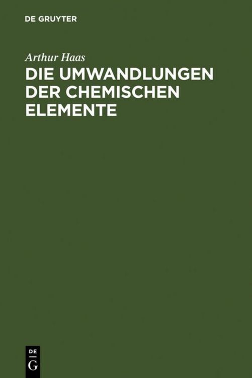 Produktbild: Die Umwandlungen der chemischen Elemente