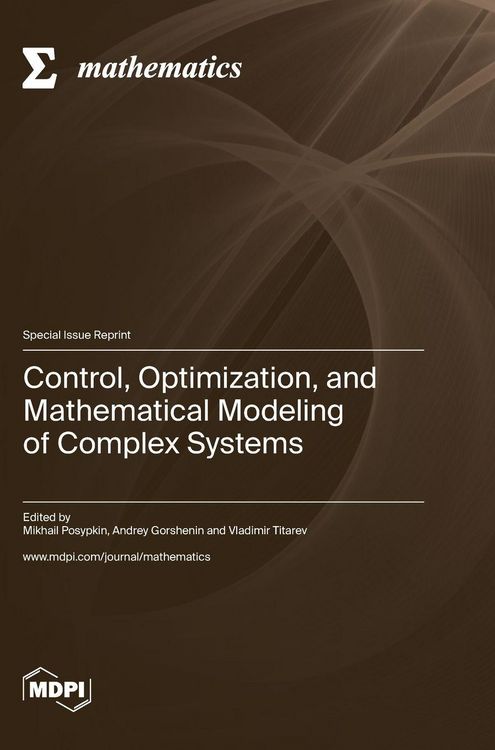 Produktbild: Control, Optimization, and Mathematical Modeling of Complex Systems
