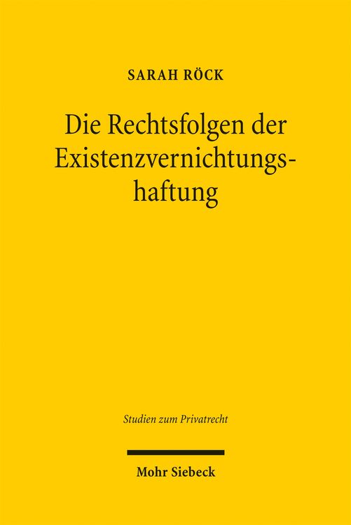 Produktbild: Die Rechtsfolgen der Existenzvernichtungshaftung