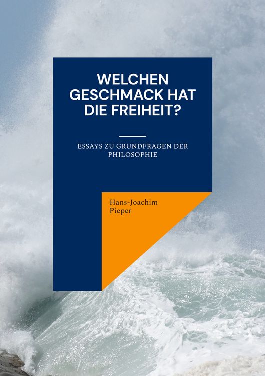 Produktbild: Welchen Geschmack hat die Freiheit?