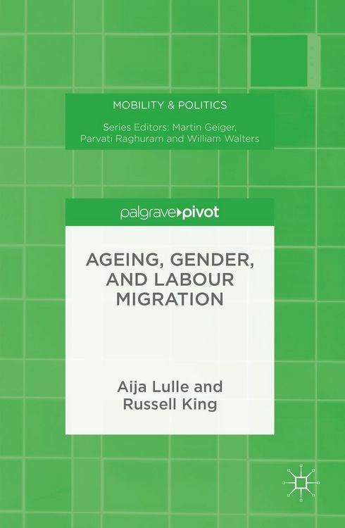 Produktbild: Ageing, Gender, and Labour Migration