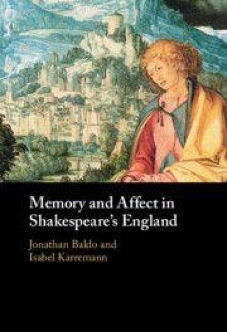 Produktbild: Memory and Affect in Shakespeare's England
